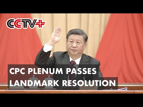 CCTV+: CPC plenum passes landmark resolution