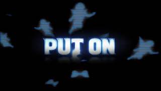Vers - PUT ON