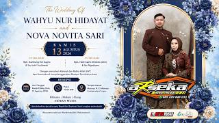 🔴LIVE ARSEKA MUSIC - THE WEDDING WAHYU & NOVA - ALFA AUDIO 3 - AA MEDIA PUSAT