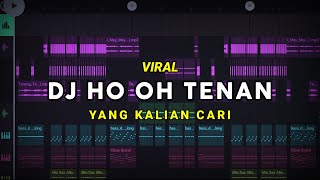 DJ HO OH TENAN VIRAL TIKTOK FULL BASS Prengky Gantay Remix