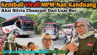 Semakin Virall Aksi Silvia Chancant Bus Nan Kanduang Full seat dari Pessel Jakarta