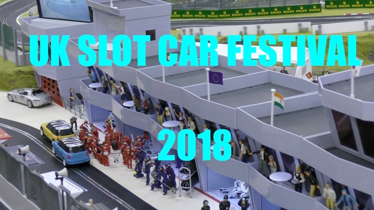 UK Slot car Festival 2018 - YouTube
