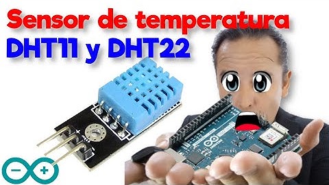 Sensor de temperatura y humedad DHT11 y DHT22 en Arduino