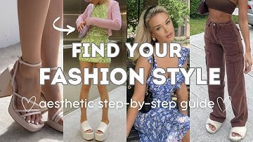 How to Find Your Fashion Style 🦋 Step By Step Guide🌸✨