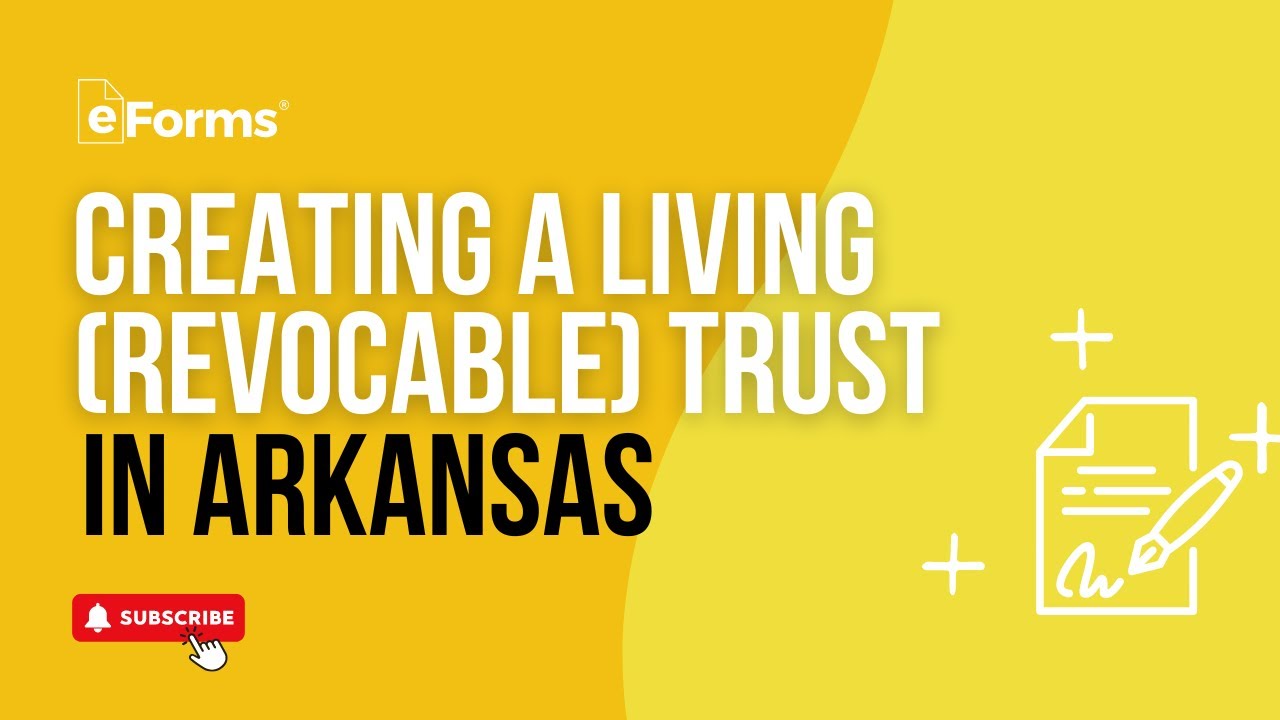 How to Create a Living (Revocable) Trust in Arkansas - YouTube