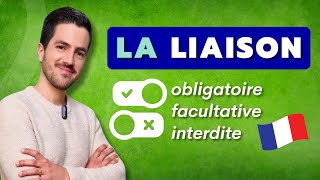 😉✅ The LIAISON in French - Rules and pronunciation TO SPEAK WELL!