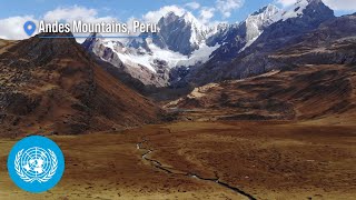 Peru & The Andes: Living on the Climate Change Frontlines