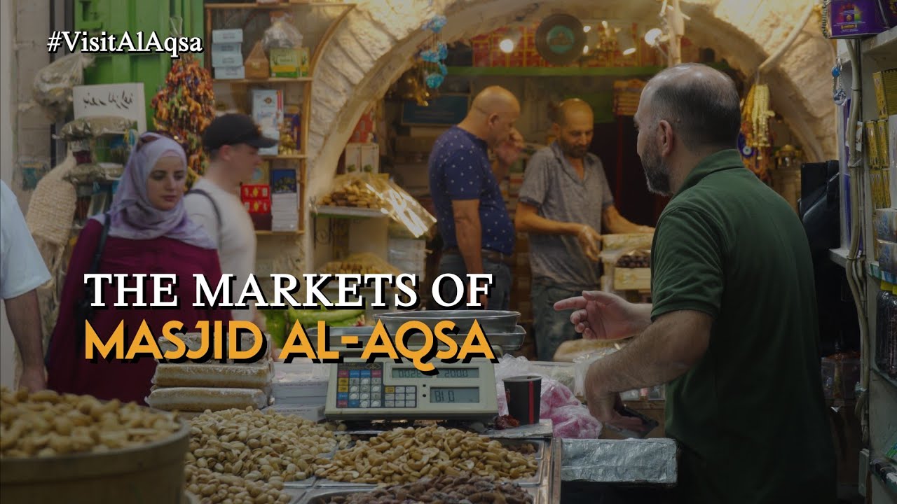 Markets Of Masjid AlAqsa l Jerusalem, Old City l Ziyara Tours YouTube