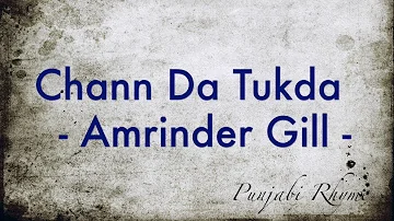 Chan Da Tukda - Amrinder Gill - Lyrics