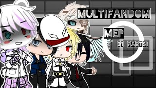 Multifandom MEP [CLOSED] [31/31]
