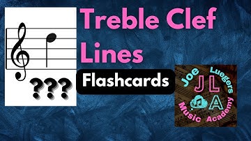 Treble Clef Lines - Note Name Flashcards