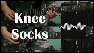 Knee Socks - Arctic Monkeys (Guitar Cover) [ #79 ]