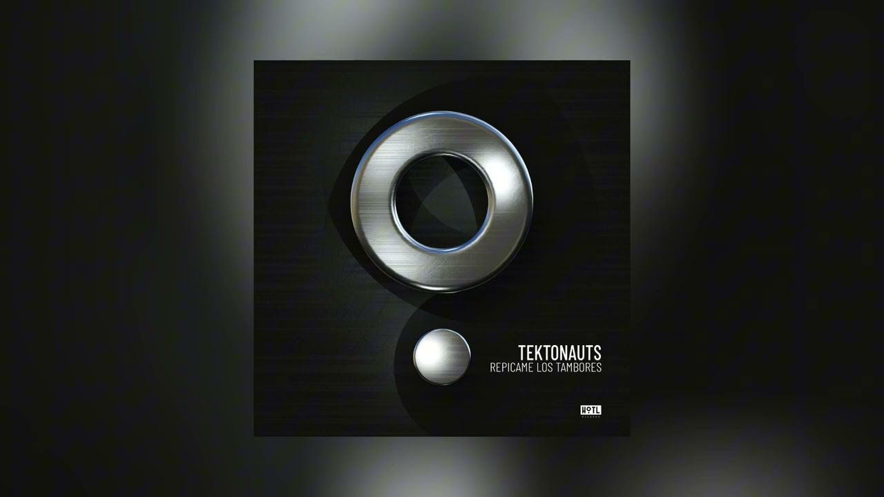 Tektonauts - Repicame Los Tambores [Tech House]