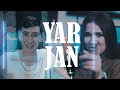Zaka & Sofya Abrahamyan - Yar Jan (Official music video) / 2021