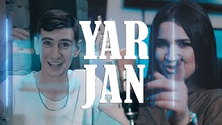 Zaka & Sofya Abrahamyan - Yar Jan (Official music video) / 2021