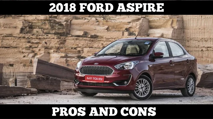 Ford aspire facelift 2018 pros and cons, should yo...