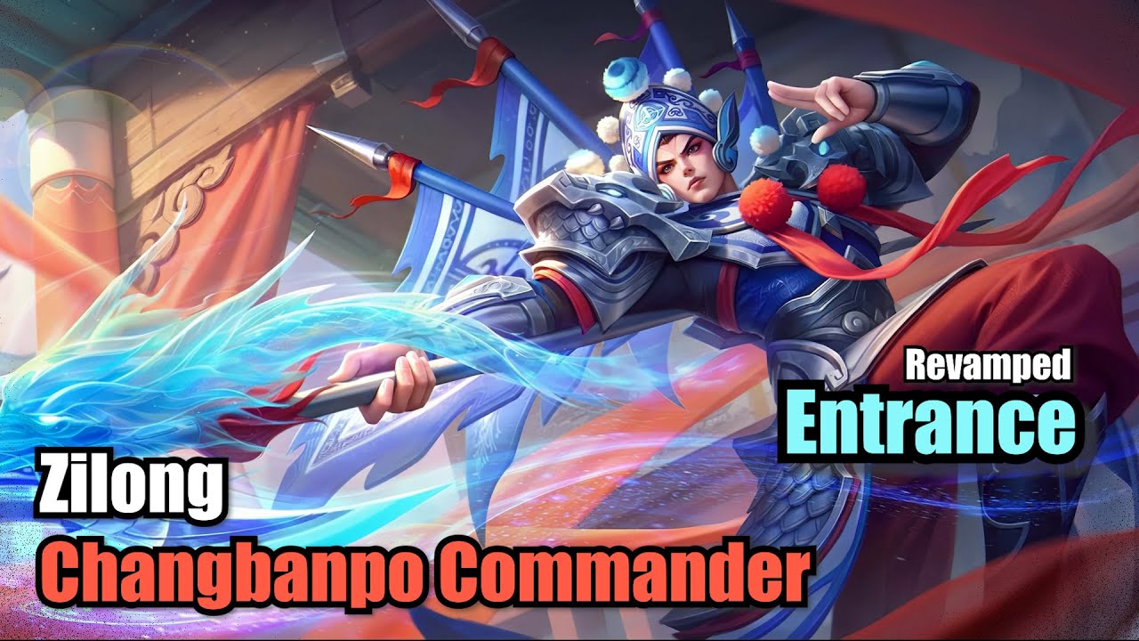 Zilong Changbanpo Commander Revamped Skin Epic Entrance (Upscale 4K) Mobile Legends 