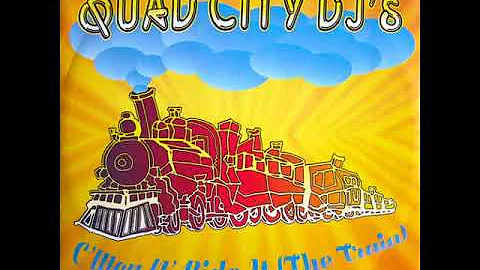 Quad City DJ'S – C'Mon 'N Ride It (The Train) ( Club Mix ) 1996