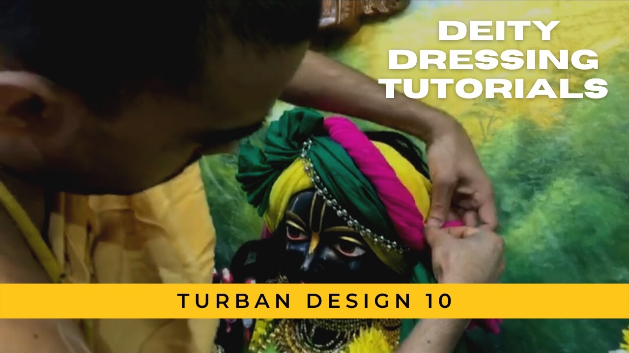 Radha Syamsundar Live Turban Tutorial-10 | Turban Making, ISKCON, Central New Jersey, Deity Dressing