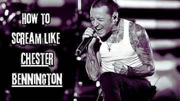 5 Steps To Scream Like Chester Bennington (Linkin Park) Tutorial