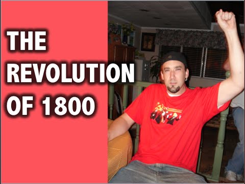 turning points in us history revolution of 1800 youtube revolution of 1800