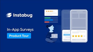 Instabug Surveys Product Tour