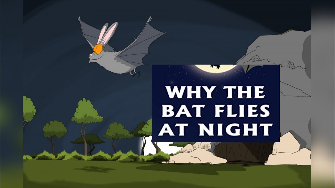 WHY THE BAT FLIES AT NIGHT FOLKTALES READ ALOUD YouTube why-the-bat-flies-at-night-folktales-read-aloud-youtube