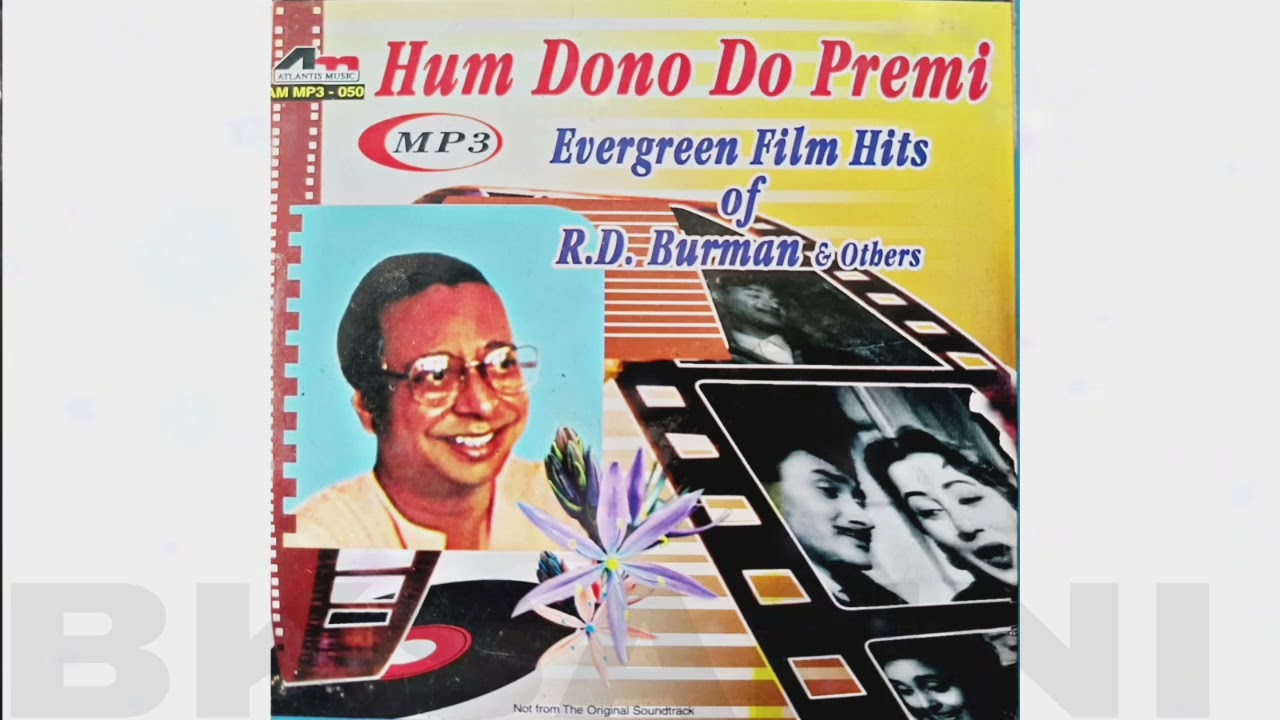 HAM DONODO PREMIEVERGREEN FILM HITSOF RD BURMAN OTHERS ATLANTIS MUSIC bkmusic880