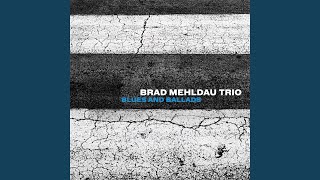 Video thumbnail of "Brad Mehldau - And I Love Her"