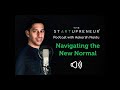 Aakarsh naidu  the startupreneur podcast  navigating the new normal