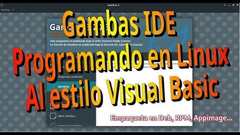 Gambas IDE - Programando en Linux al estilo Visual Basic
