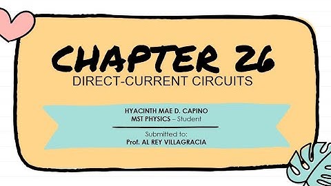 (PHY567M) Chapter 26: Direct-Current Circuits