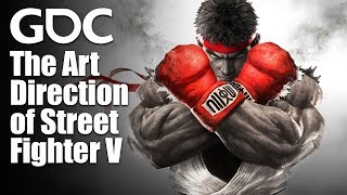 The Art Direction of Street Fighter V: The Role of Art in Fighting Games