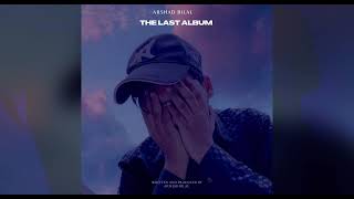 Intro - Baaten - Arshad Bilal - The Last Album