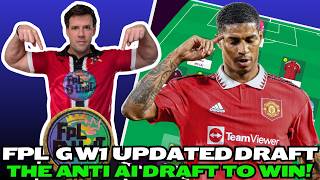 THE ANTI AI DRAFT TO WIN FPL! 🔥🎇| MY UPDATED GAMEWEEK 1 DRAFT! ⚽🥅| Fantasy Premier League Tips 26/27