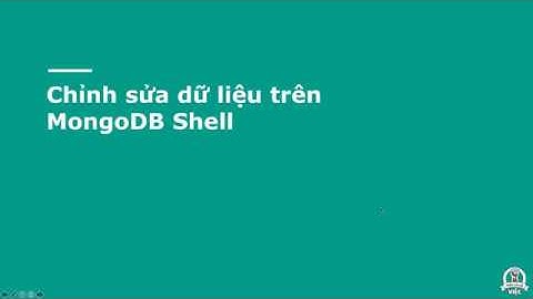 Update dữ liệu trong MongoDB từ MongoDB Shell