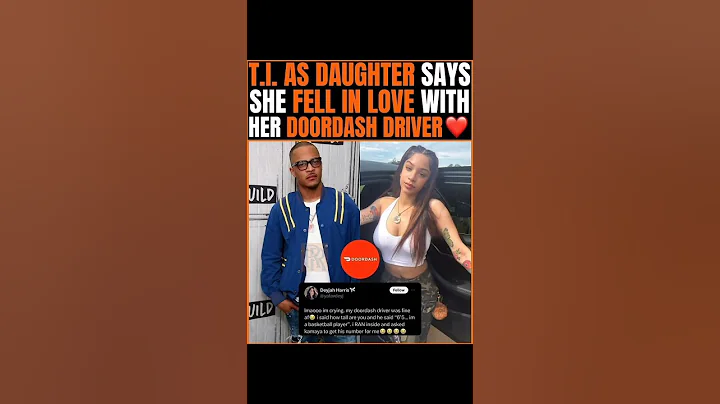 T.I’s Daughter FELL for Her DoorDash Driver! You Won’t Believe This Love Story #TI #daughter #shorts