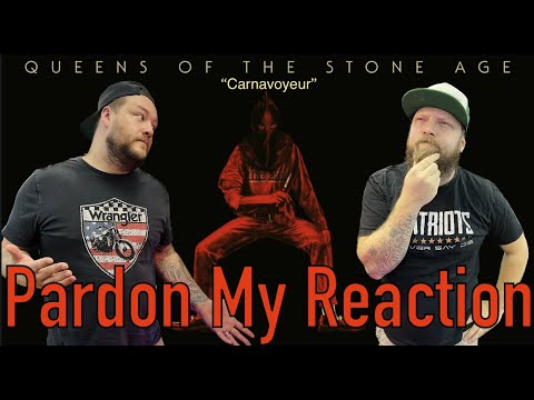 QUEENS OF THE STONE AGE: Carnavoyeur // REACTION
