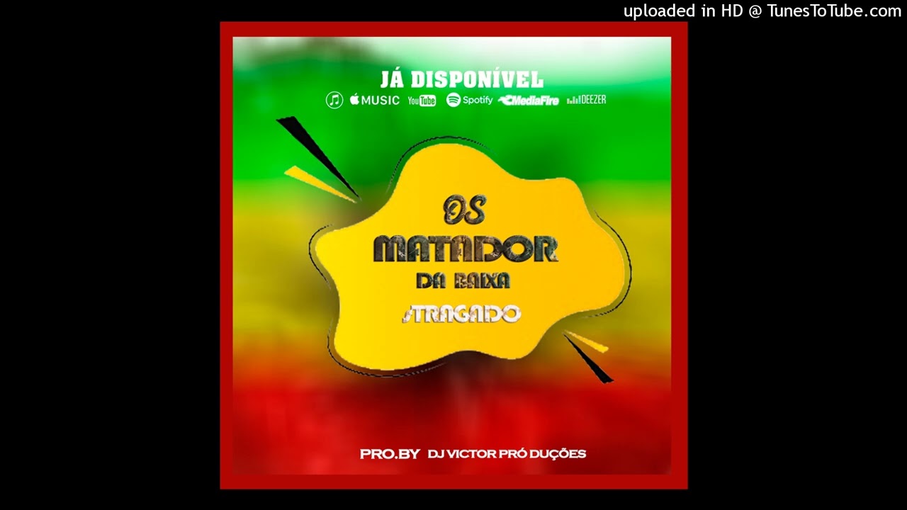 Stragado_____Os_Matador_Da_Baixa__Prod Take 2