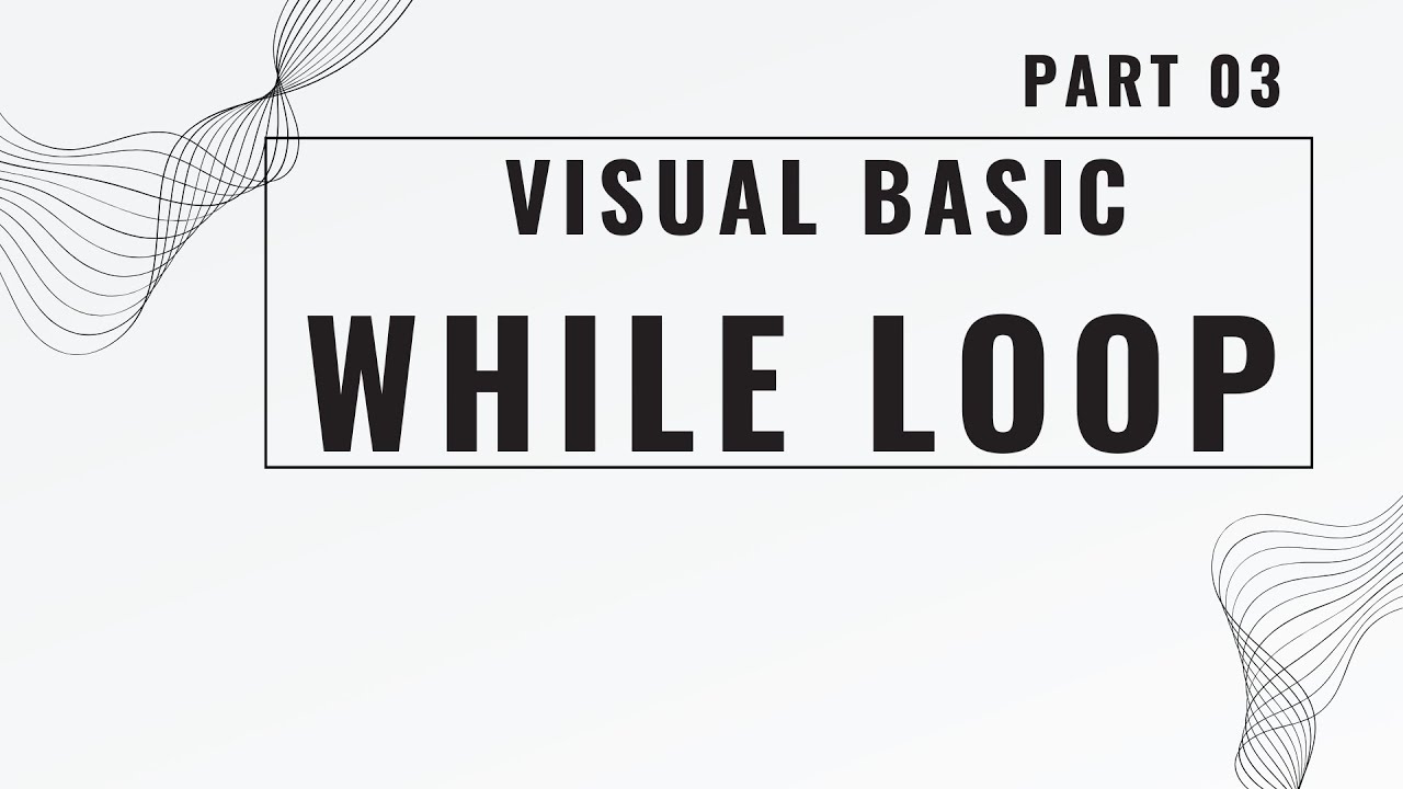 Visual Basic While Loop - YouTube