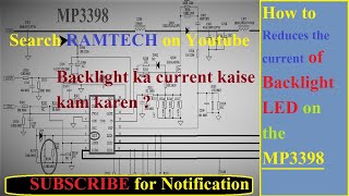 How to Reduces the current of LED Backlight on the MP3398
