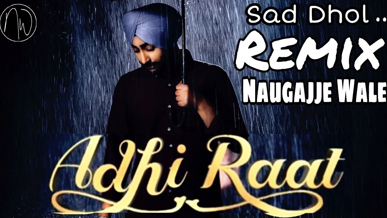 Ranjit Bawa New Song Adhi Raat