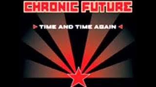 Chronic Future-Time and time again