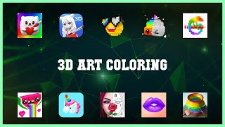Super 10 3d Art Coloring Android Apps screenshot 5