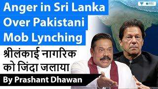 Anger in Sri Lanka Over Pakistan Sialkot Mob Lynching