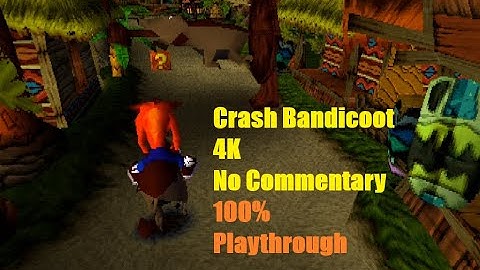 Crash Bandicoot - Road to Nowhere / Whole Hog / Cortex Power (Second Pass - 4K - No Commentary)