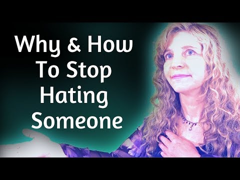 How To Stop Hating Someone (or At Least Stop Thinking About Someone You Hate)