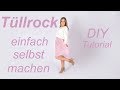 Tüllrock nähen - Nähanleitung - ohne Schnittmuster