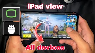 Ipad View Pubg Mobile in Android || iPad view Tutorial in All Devices  || Pubg Mobile || Pak Munda