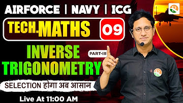 Inverse Trigonometry #3 Airforce, Navy, ICG, NDA | Airforce Maths Classes 2025 | Airforce | RSSIR